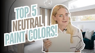 Top 5 Favorite Neutral Paint Colors