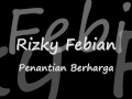 download Rizky Febian - Penantian Berharga lirik - Time Is Music download Rizky Febian - Penantian Berharga lirik - Time Is Music
