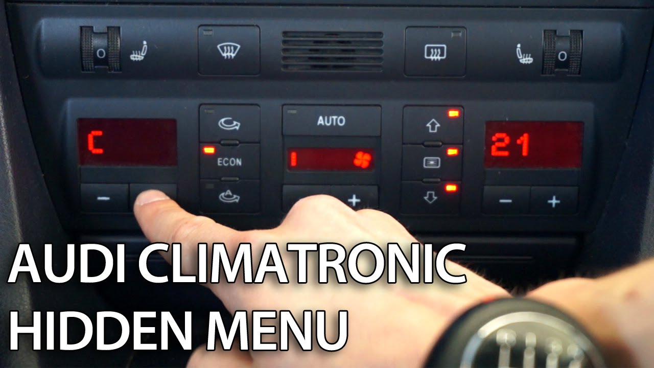 How to enter hidden menu in Climatronic Audi A6 C5 ...