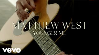 Younger Me (Lyric Video) - Matthew West