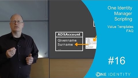 One Identity Manager | Scripting #16 | Value Templates - FAQ