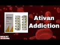 Ativan addiction  everything you need to know   south coast counseling