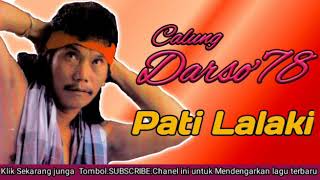 Calung Darso - Pati Lalaki