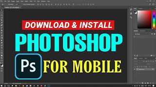 Download & Install Photoshop CC On Mobile 📱 Devices | Iphone & Android |