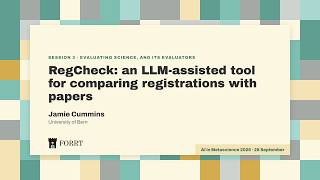 RegCheck: an LLM-assisted tool for comparing registrations with papers | Jamie Cummins