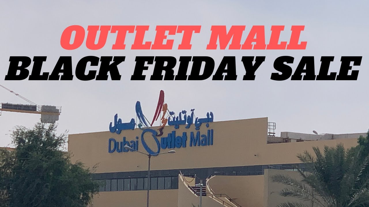 BLACK FRIDAY SALE | Outlet Mall | - YouTube