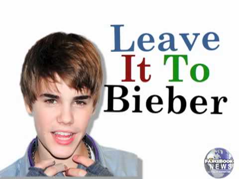 My FaceBook News: Leave It To Bieber