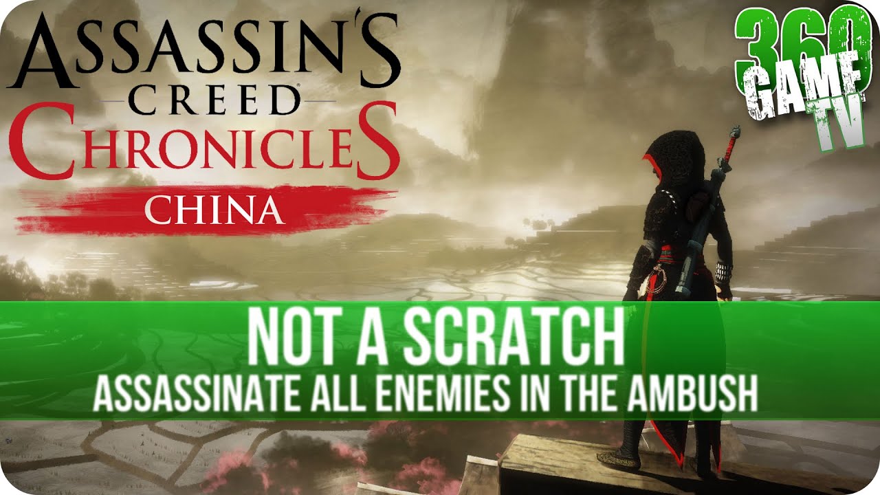 Assassins Creed Chronicles: China - Not A Scratch - Achievement / Trophy Guide