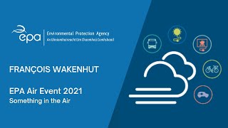 François Wakenhut at EPA Air Event 2021.