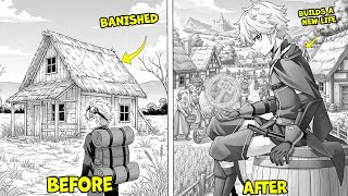 ROYAL HEIR BECOMES A VILLAIN & BANISHED TO COUNTRYSIDE WITH A SECRET “CREATION” SKILL | MANGA RECAP