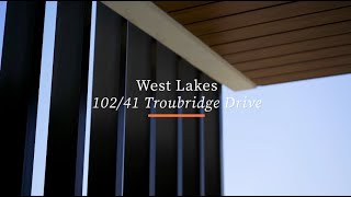 102/41 Troubridge Drive, West Lakes / For Sale
