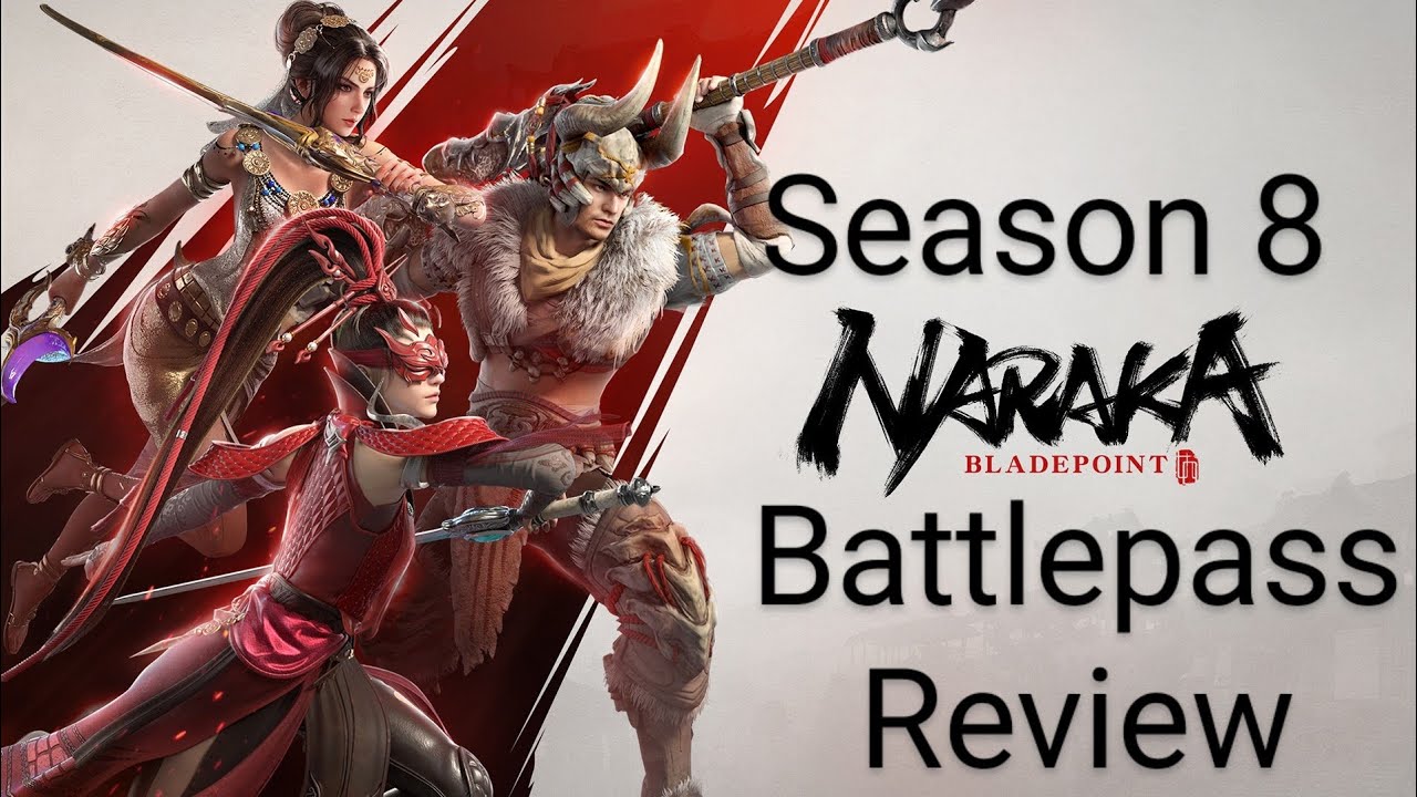 Naraka Bladepoint Season 8 Battlepass Review!