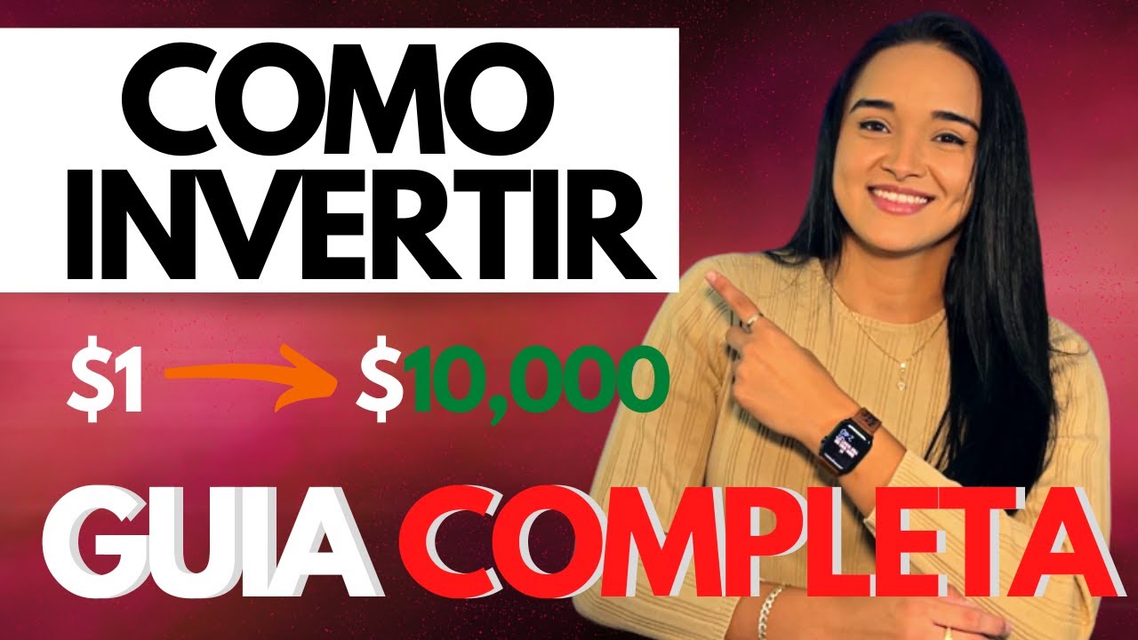 Como invertir en la bolsa de valores (Guía completa para Principiantes ...