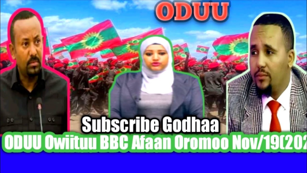 Oduu Oowiituu Haraa Bbc Afaan Oromoo Youtube