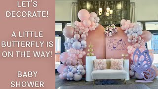 The PRETTIEST Butterfly Themed Baby Shower I've Decorated So Far! screenshot 5