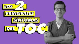Los 2 principales Síntomas del TOC | Trastorno Obsesivo Compulsivo by Chris Núñez Psicólogo 8,467 views 2 years ago 26 minutes
