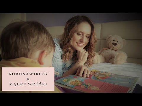 "Koronawirusy i mądre wróżki" - edukacyjna bajka dla dzieci