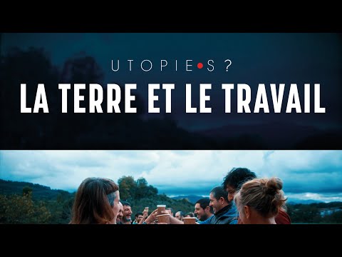 LA TERRE ET LE TRAVAIL - TEASER