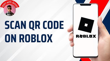 How to Scan QR Code on Roblox