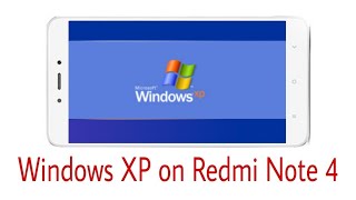 Windows XP on Redmi Note 4 screenshot 5