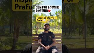 SIBM PUNE &amp; SCMHRD CONVERTED | PRAFUL | GAP YEARS | MBA GYM WALA GEPI |
