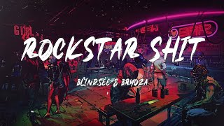 BLIND SEE &amp; BROYZA - Rockstar Shit (Lyric Video) | i been on my rockstar shit