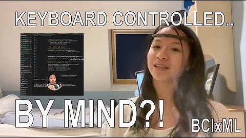 BUILDING AN INSTANTANEOUS MIND-READING KEYBOARD | Brain Computer Interface x Machine Learning