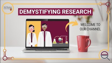 Introduction to Demystifying Research McMaster