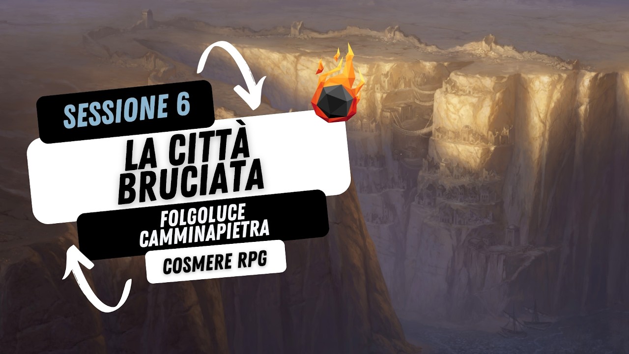 La Città Bruciata | RoleVerse | Camminapietra (Cosmere RPG Folgoluce) Episodio 6