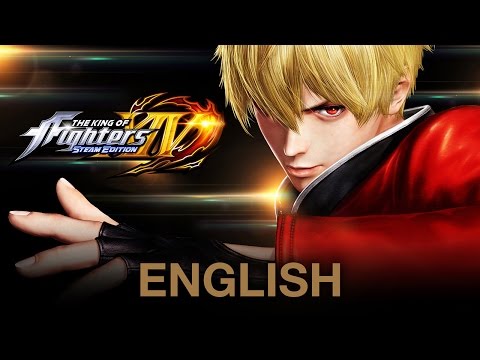 KOF XIV STEAM EDITION –Trailer [ENGLISH]