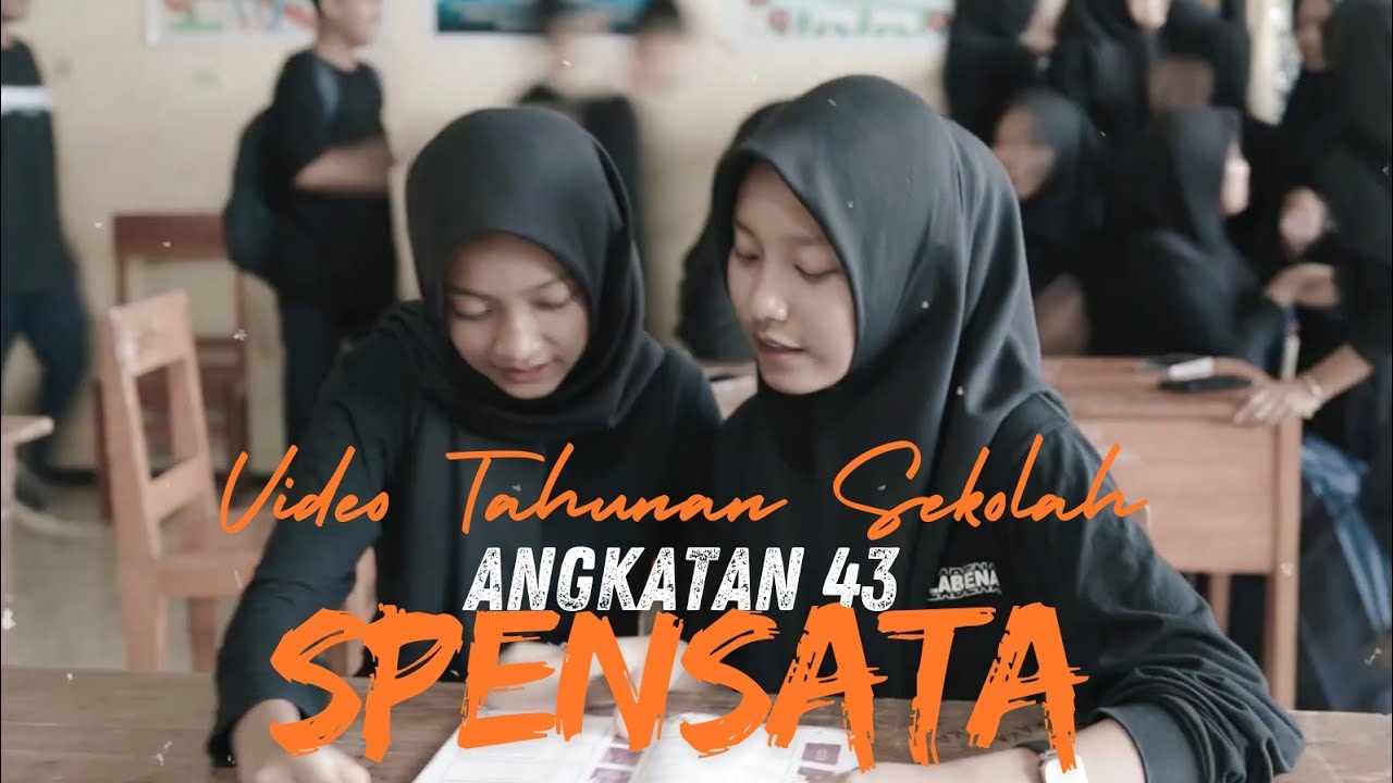 Video Tahunan Sekolah Angkatan 43 SPENSATA Tahun 2023 | SMPN 1 TAMBAK