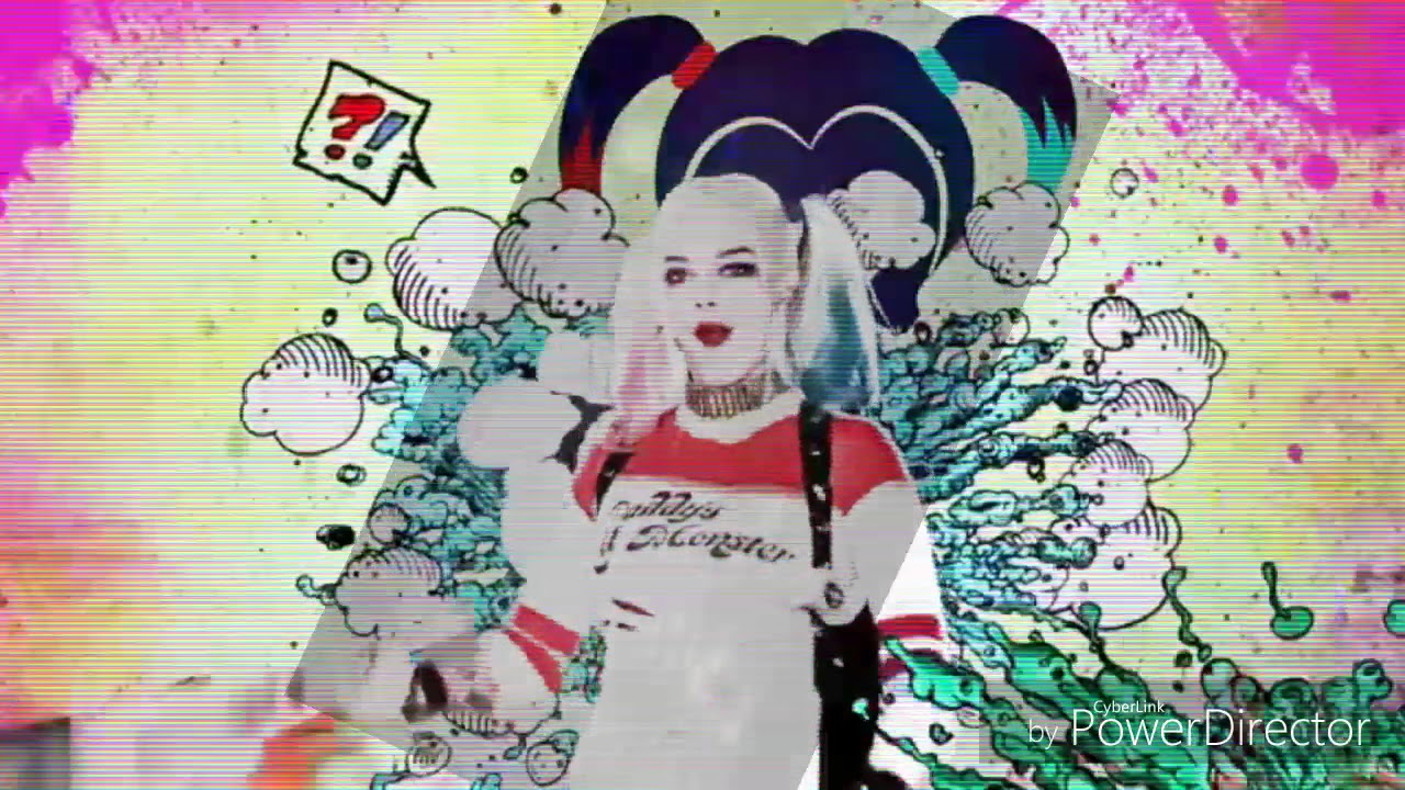 Harley Quinn. song... look what you made me do YouTube