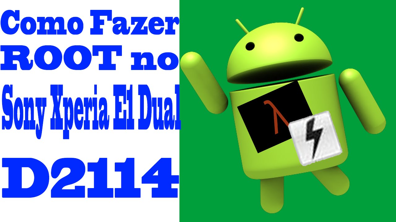 Como fazer ROOT no Sony Xperia E1 Dual (D2114) 
