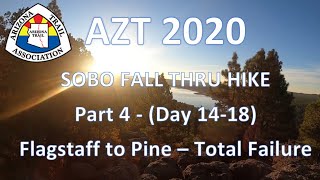 SOBO AZT 2020 - PART 4 - Flagstaff to Mormon Lake (Passages 31-29)