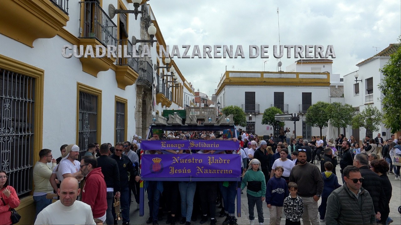 4K | ENSAYO DE LA CUADRILLLA DE JESÚS NAZARENO 2026