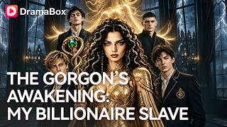 They Mistook the Ancient Goddess for a Penniless Orphan! 🐍 | DramaBox