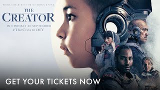 The Creator | Get your tickets now in GSC