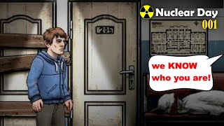 They're going to find me! - Nuclear day Survival - 001