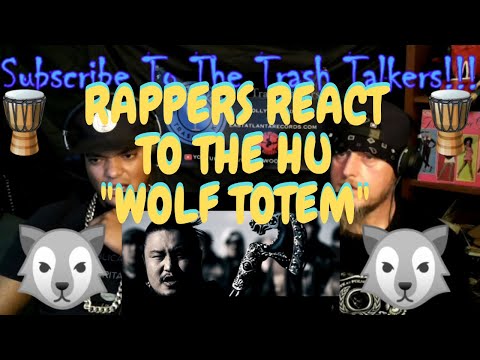 Rappers React To The Hu Wolf Totem!!!