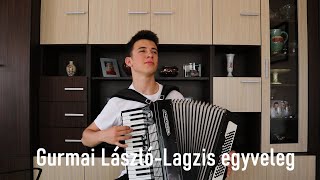 Video thumbnail of "Gurmai László-Lagzis egyveleg (Gyakorlás)"