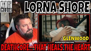 Lorna Shore - Glenwood "Too close to home" OLDSKULENERD REACTION