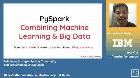 PySpark: Combining Machine Learning & Big Data - Avon Roy