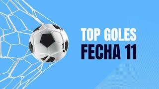 Mejores goles fecha 11 de la Liga Profesional del fútbol Argentino