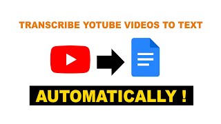 How I transcribe or convert youtube video in to text (automatically)