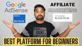 Google Adsense vs Affiliate Marketing  Best Earning Platform for Blogging (Beginners) in 2021