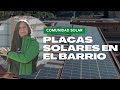 COMUNIDADES SOLARES: Placas solares en el barrio... ¿para tu casa?