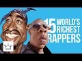 Top 15 Richest Rappers In The World 2018