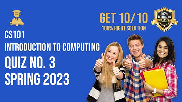 CS101-Introduction to Computing Quiz 3 Spring 2023 Solution #vu #quiz #quiz3  #solution #computing
