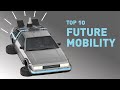 Top 10 Future Mobility Systems Transforming Cities in 2025