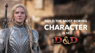 The Most Boring Character in D&D: 5-Minute Builds